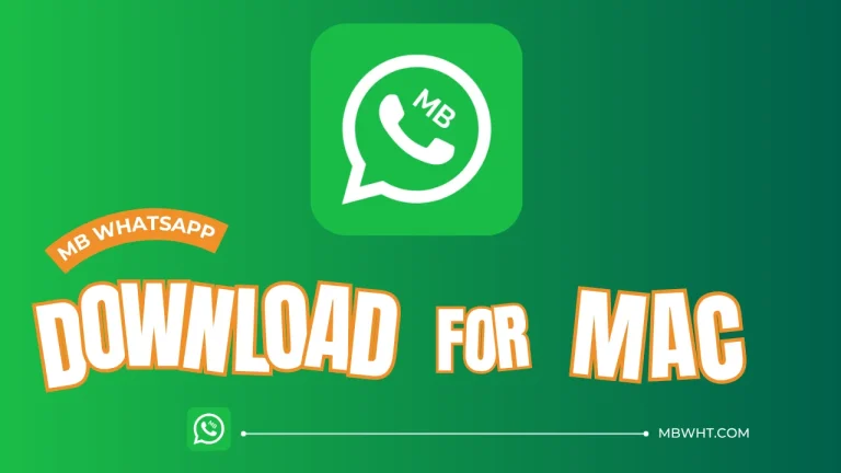 MB WhatsApp Download For MAC
